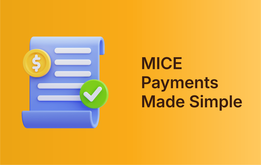 MICE Payments Made Simple: Corporate & Group Remittance&nbsp;Explained