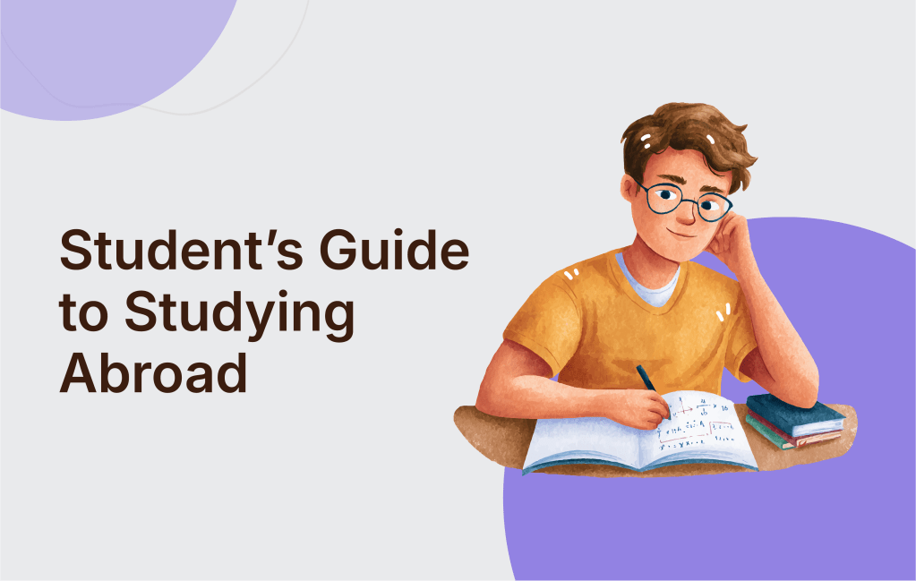 The Ultimate Student’s Guide to Studying Abroad in&nbsp;2025